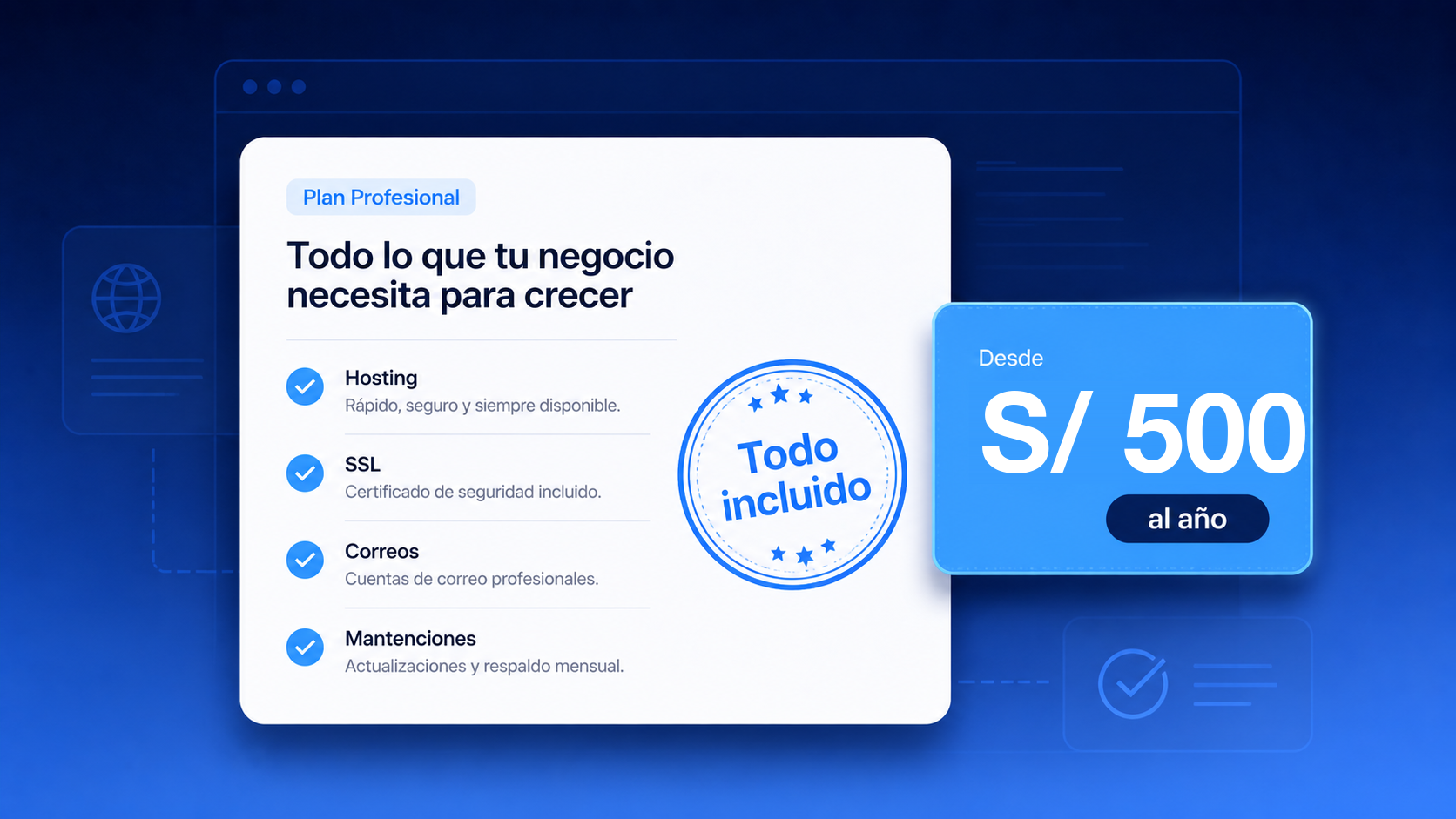 Plan con todo incluido: hosting, SSL, correos y mantenimientos